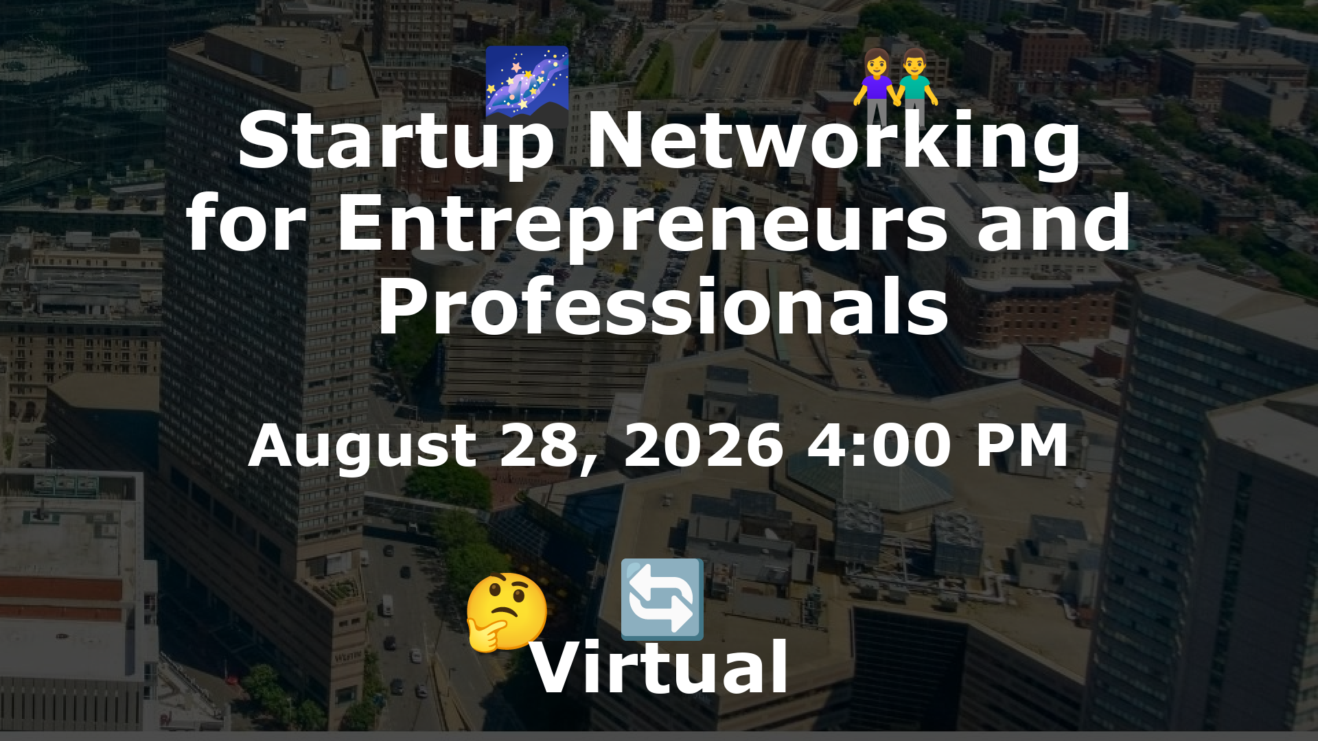 Startup Networking for Entrepreneurs and Professionals event image